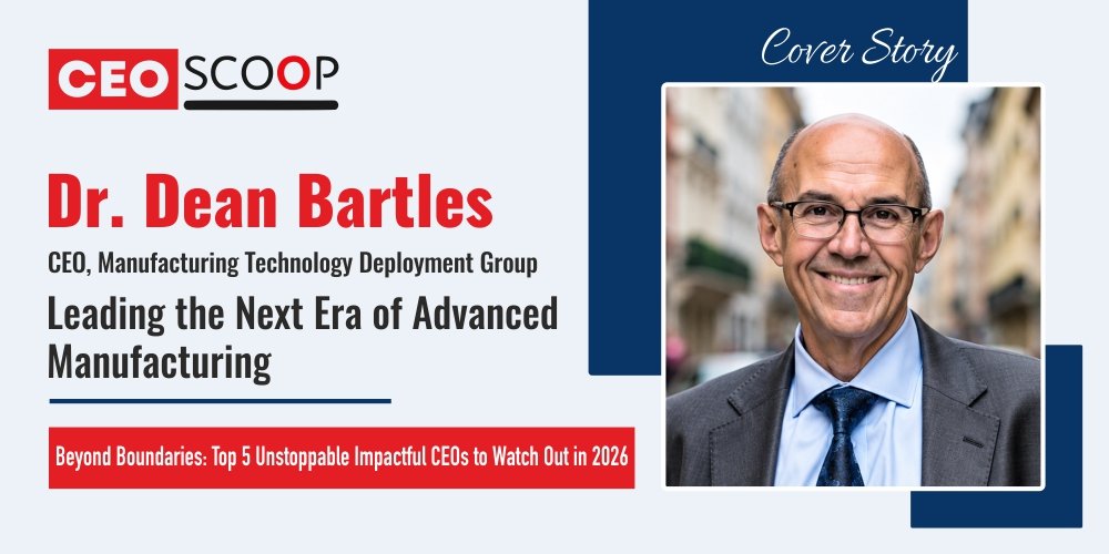 Dr. Dean Bartles, CEO of Manufacturing Technology Deployment Group