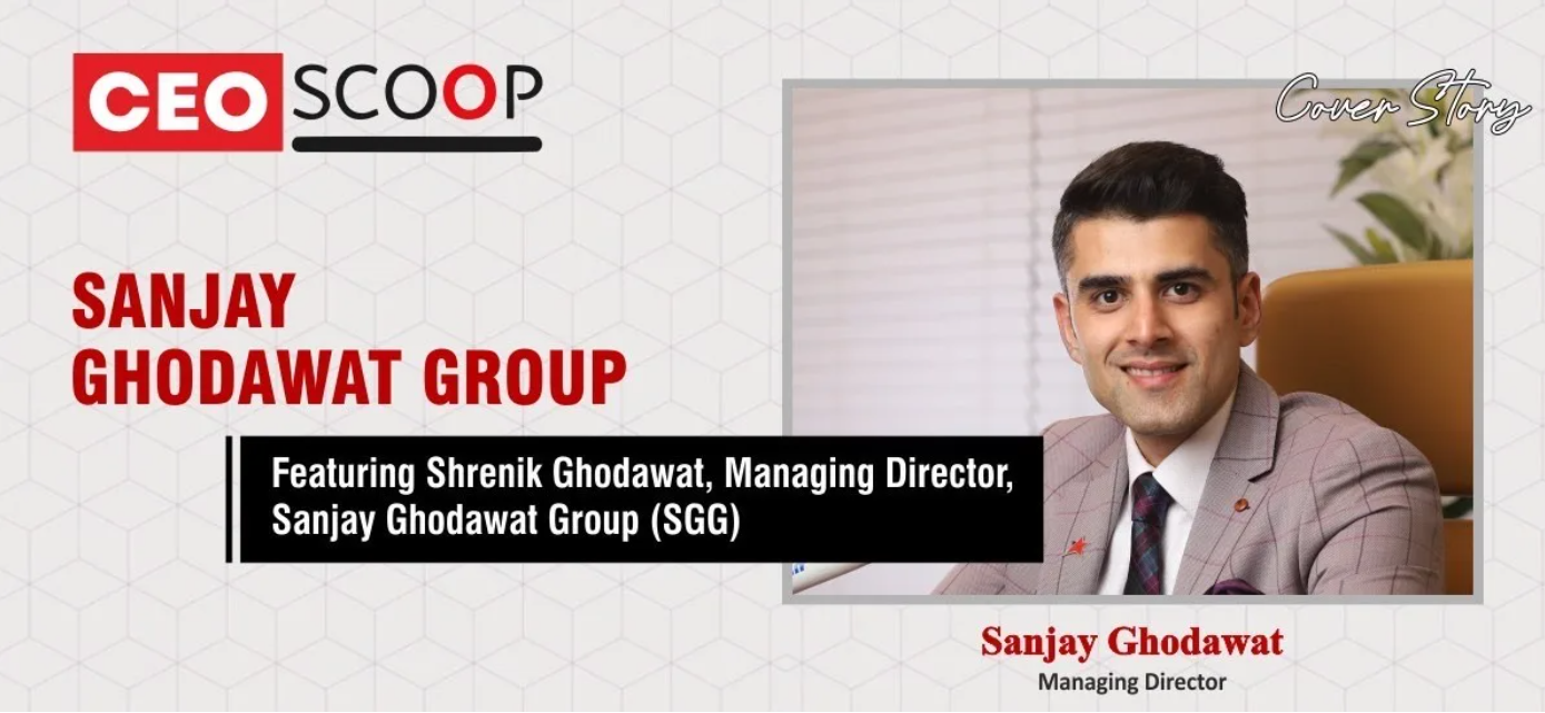 Sanjay Ghodawat Group: Pioneering India’s Multidimensional Business Landscape