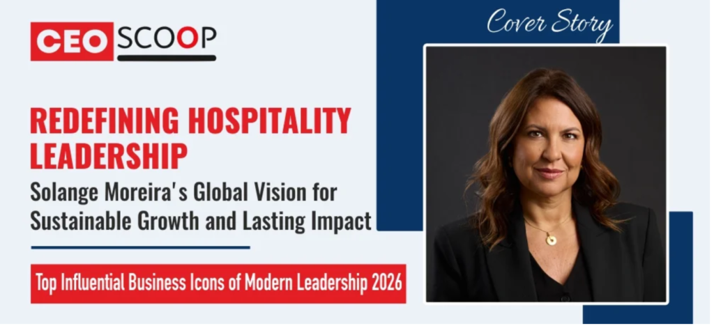 Solange Moreira’s Global Vision for Sustainable Growth and Lasting Impact